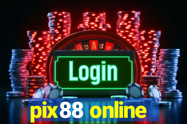 pix88 online